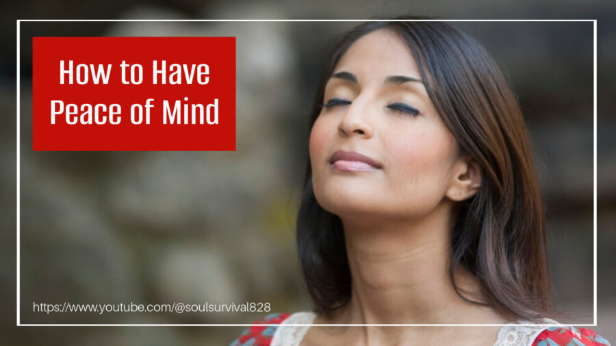 Young woman with long dark hair and her eyes closed with a peaceful expression with text that reads, How to Have Peace of Mind