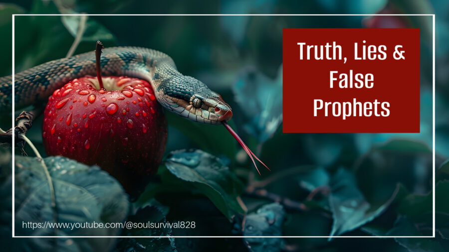 Serpent on a branch with a juicy red apple and text that reads, Truth, Lies & False Prophets