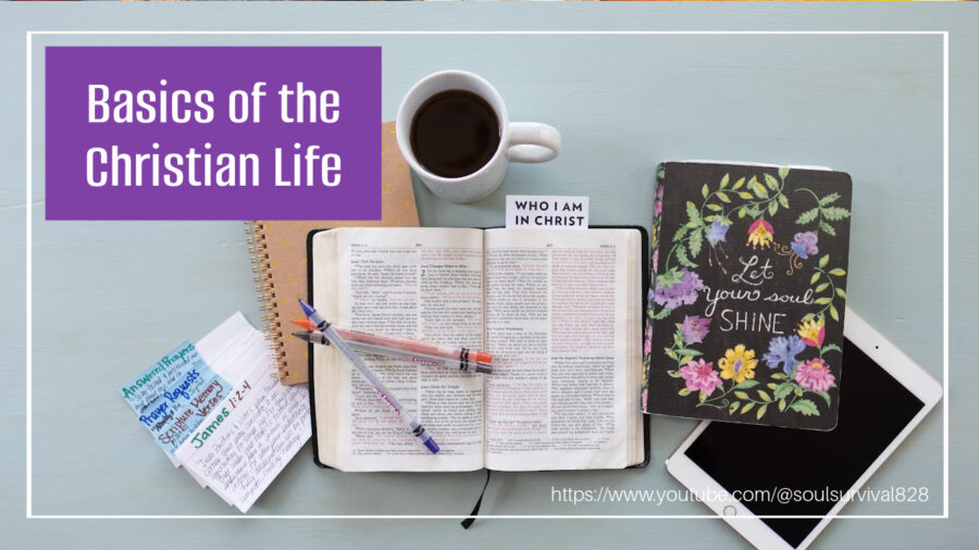 Bible, notebook, ipad, and coffee on a table with text that reads, Basics of the Christian Life