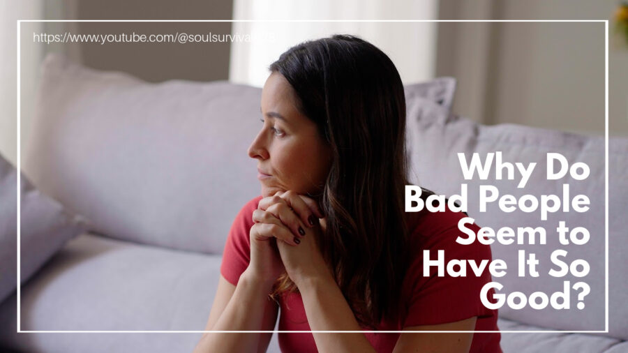 Sad young woman in a red shirt with text that reads: Why Do Bad People Seem to Have It So Good?