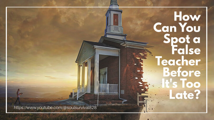 A man walking up to a destroyed church with text that reads: How Can You Spot a False Teacher Before It's Too Late?