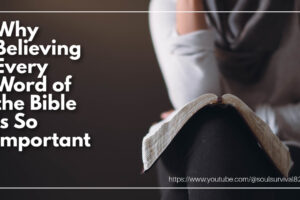 Woman with an open bible on her lap with text that reads: Why Believing Every Word of the Bible Is So Important